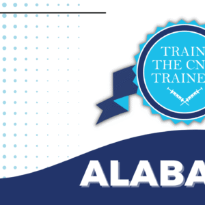 Alabama: Train the CNA Trainer